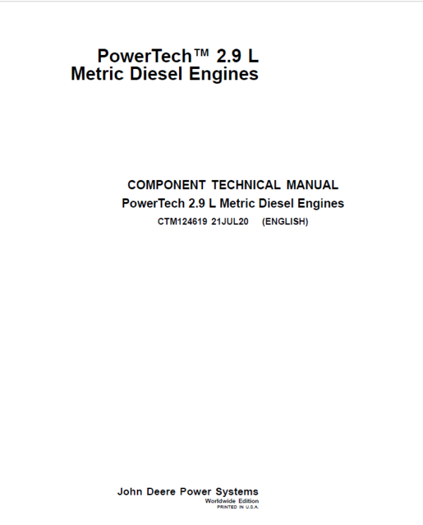 John Deere PowerTech 2.9L Metric Diesel Engines Repair Manual (CTM124619) Workshop Guide