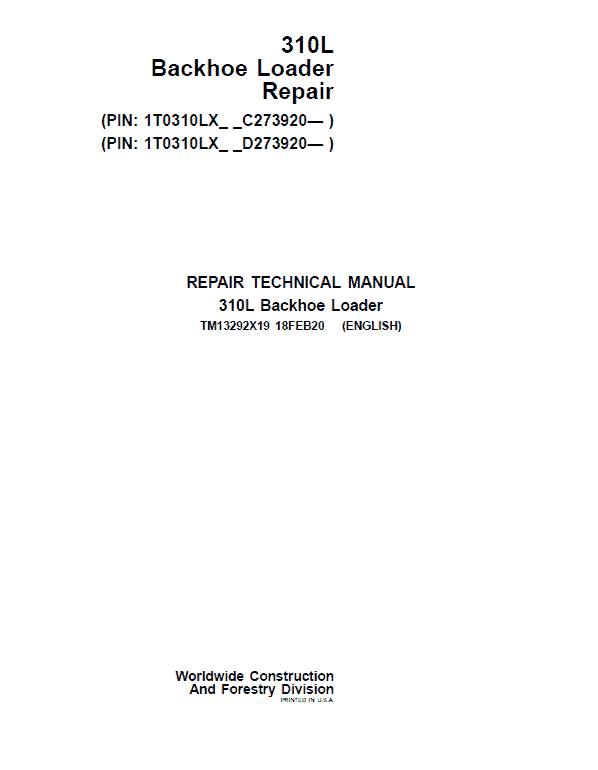 John Deere 310L Backhoe Repair Technical Manual (S.N after C273920 & D273920 – 390995) Workshop Guide