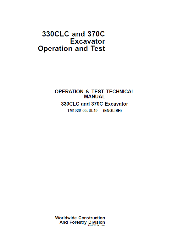 John Deere 330CLC, 370C Excavator Repair Technical Manual Workshop Guide