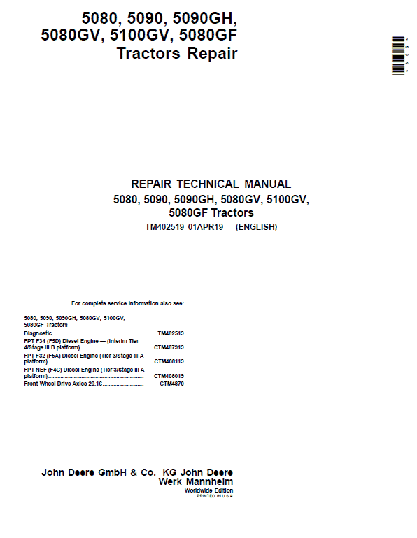 John Deere 5080, 5080GV, 5080GF, 5090, 5100GV Tractors Repair Technical Manual Workshop Guide