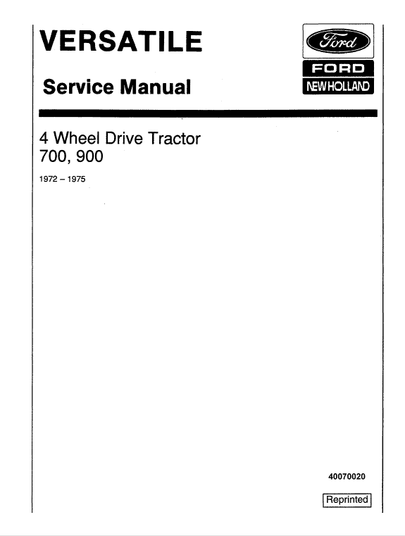 Ford Versatile 700, 750, 800, 825, 850, 900, 950 Tractor Service Manual Workshop Guide