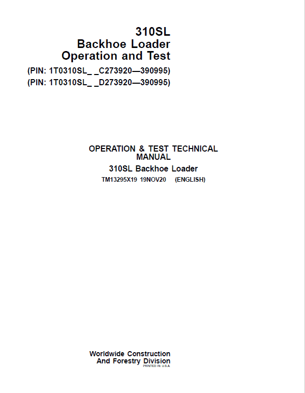 John Deere 310SL Backhoe Repair Technical Manual (S.N after C273920 & D273920 – 390995) Workshop Guide