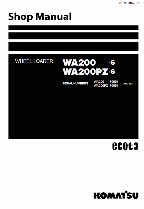 Komatsu WA200-6, WA200PZ-6 Wheel Loader Service Manual Workshop Guide