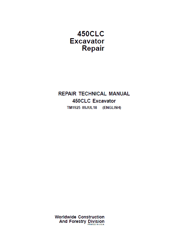 John Deere 450CLC Excavator Repair Technical Manual Workshop Guide