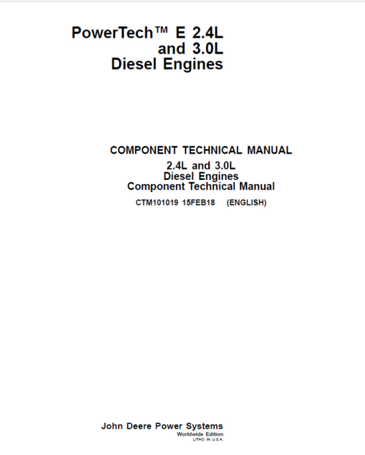 John Deere PowerTech E 2.4L, 3.0L Diesel Engines Repair Manual (CTM101019) Workshop Guide