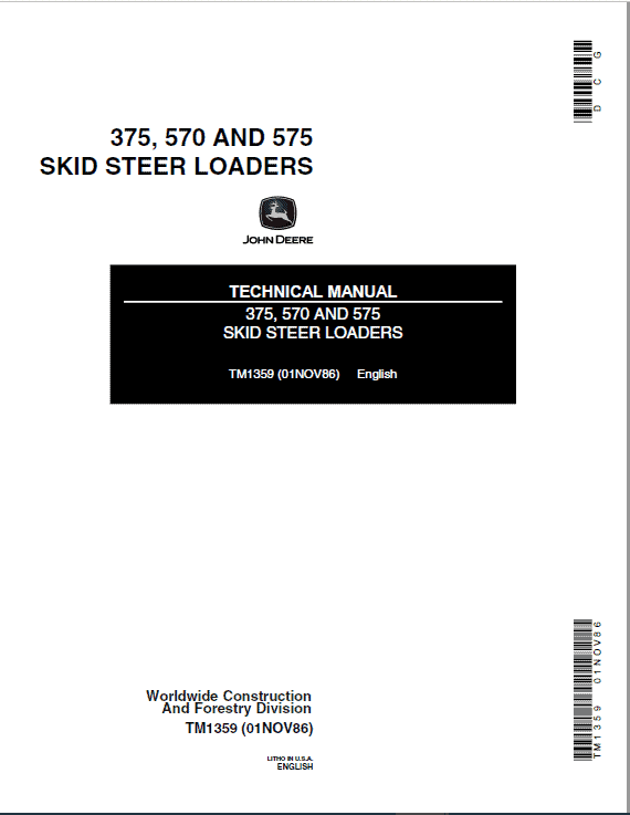 John Deere 570, 575, 375 Skid-Steer Loader Technical Manual (TM1359) Workshop Guide