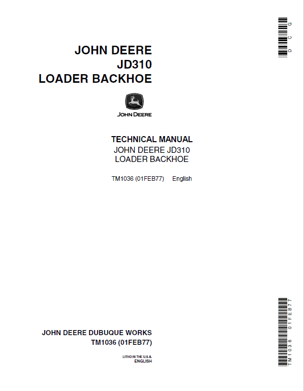 John Deere 310  Backhoe Repair Technical Manual (TM1036 and TM4290) Workshop Guide