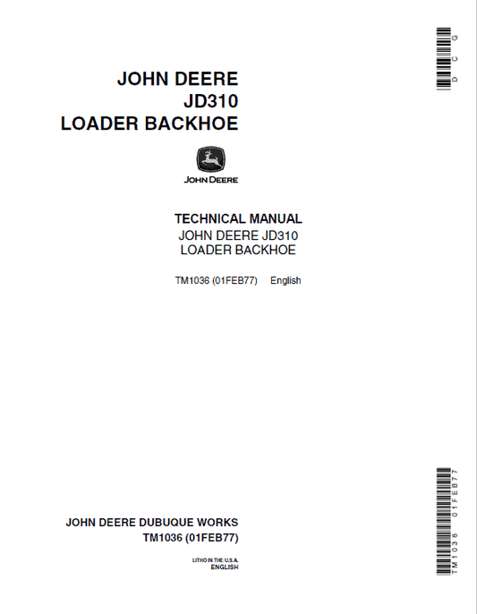 John Deere 310  Backhoe Repair Technical Manual (TM1036 and TM4290) Workshop Guide