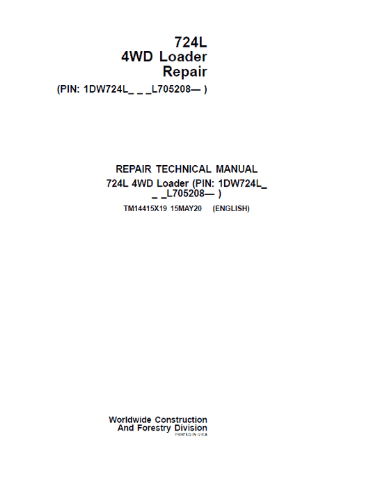 John Deere 724L 4WD Loader Repair Technical Manual (S.N L705208 – ) Workshop Guide