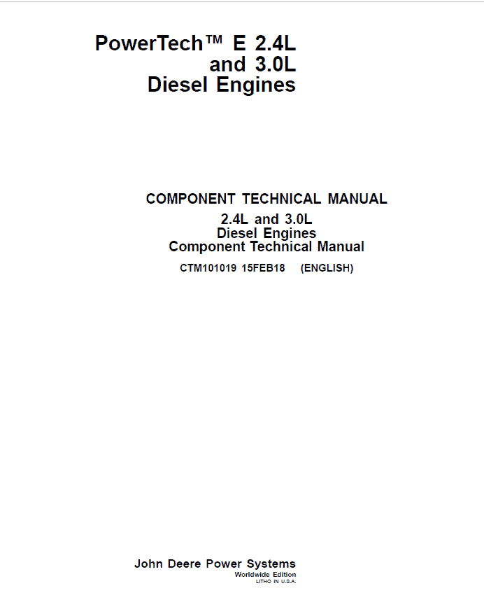 John Deere PowerTech E 2.4L, 3.0L Diesel Engines Repair Manual (CTM101019) Workshop Guide