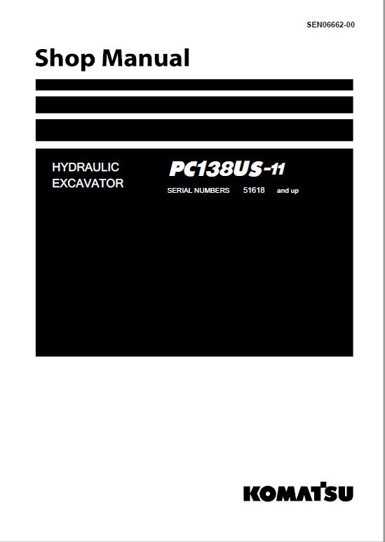 Komatsu PC138US-11 Excavator Repair Service Manual Workshop Guide