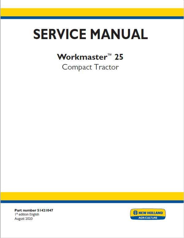 New Holland Workmaster 25 Tractor Repair Service Manual Workshop Guide
