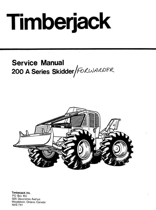 Timberjack 200A Series Skidder Forwarder Service Repair Manual (SN 845001-848114 & AA3590-973062) Workshop Guide