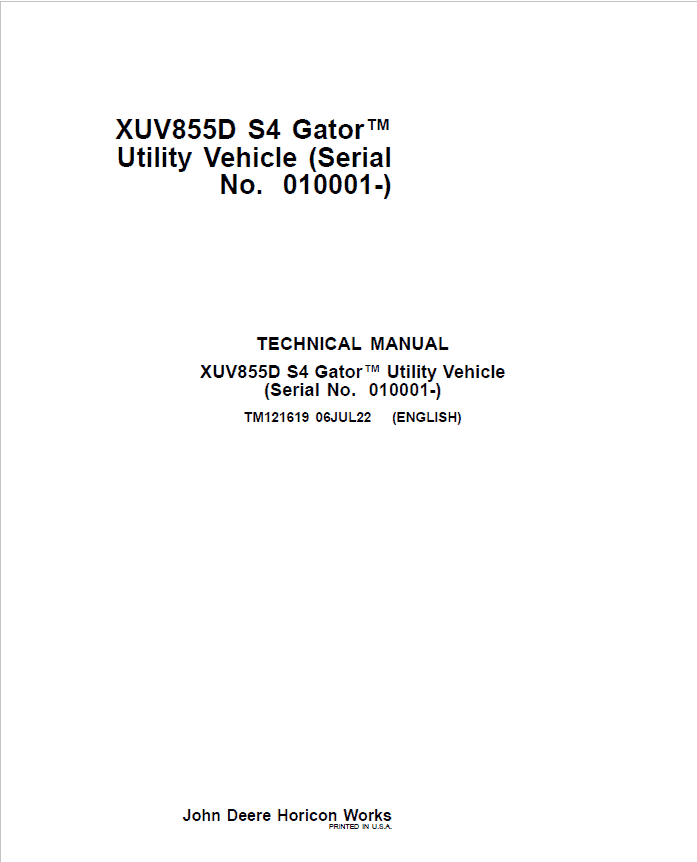 John Deere XUV855D S4 Gator Utility Vehicle Service Repair Manual (TM121619) (Serial No. 010001-) Workshop Guide
