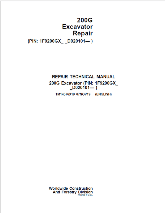 John Deere 200G Excavator Repair Technical Manual (S.N after D020101 – ) Workshop Guide