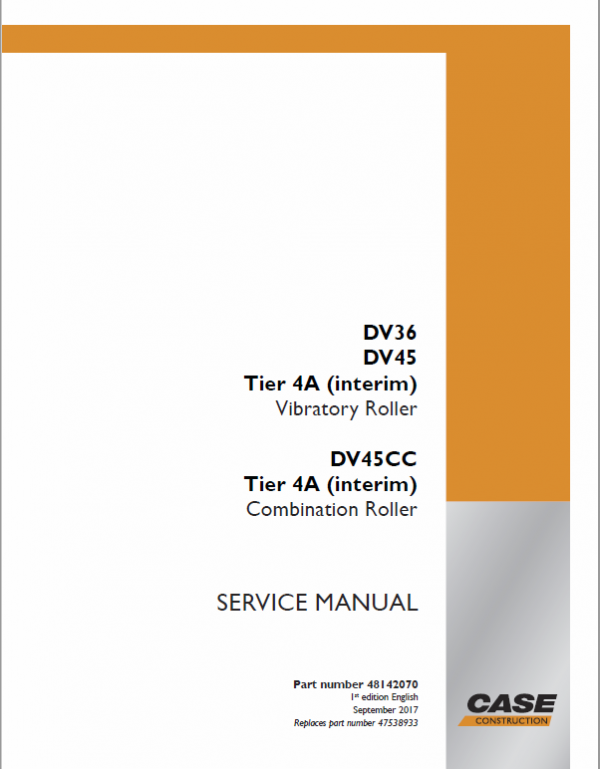 Case DV36, DV45, DV45CC Roller Service Manual Workshop Guide