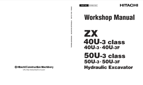 Hitachi ZX40U-3, ZX50U-3 Mini Excavator Service Repair Manual Workshop Guide