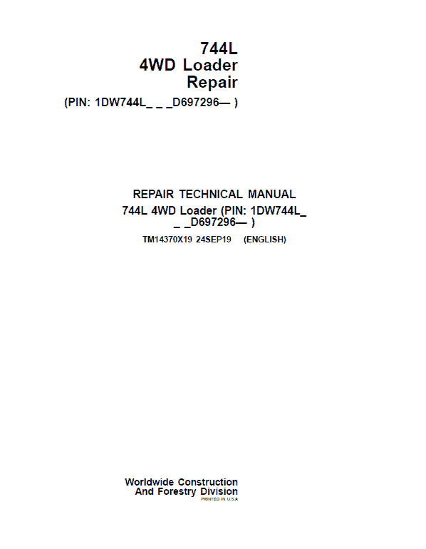 John Deere 744L 4WD Loader Repair Technical Manual (S.N D697293 – ) Workshop Guide