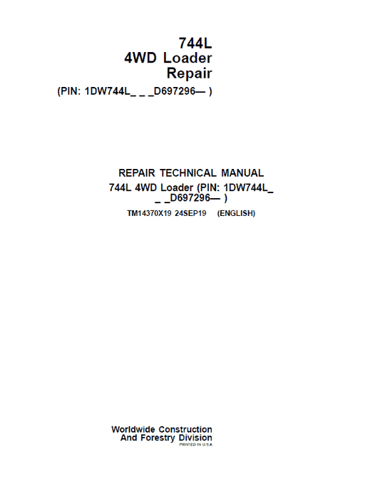 John Deere 744L 4WD Loader Repair Technical Manual (S.N D697293 – ) Workshop Guide
