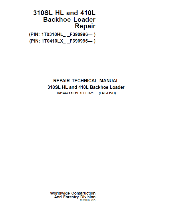 John Deere 310SL HL, 410L Backhoe Loader Repair Technical Manual (S.N after F390996 – ) Workshop Guide