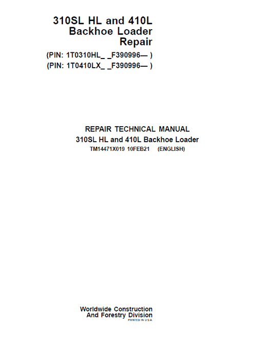 John Deere 310SL HL, 410L Backhoe Loader Repair Technical Manual (S.N after F390996 – ) Workshop Guide