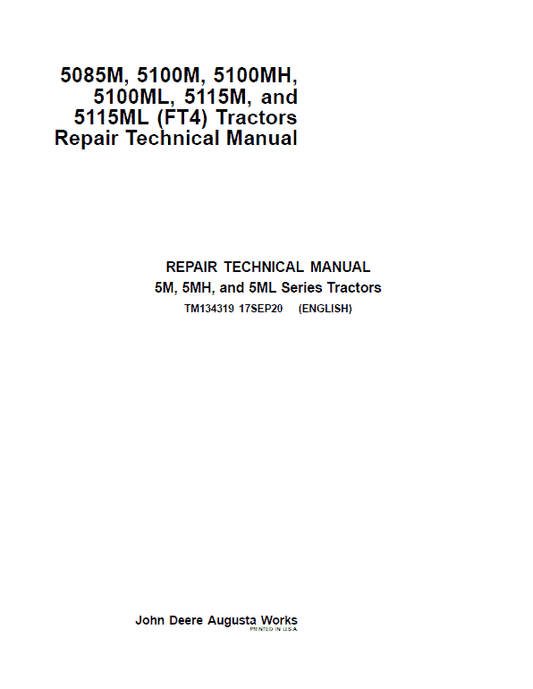 John Deere 5085M, 5100M, 5100MH, 5100ML, 5115M, 5115ML (FT4) Tractors Repair Manual Workshop Guide