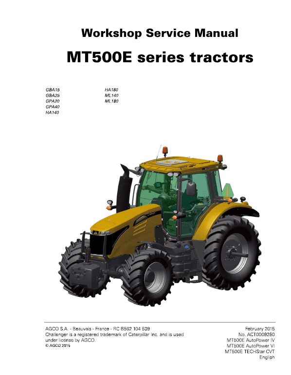 Challenger MT555E, MT565E, MT575E, MT585E, MT595E Tractor Workshop Manual Workshop Guide