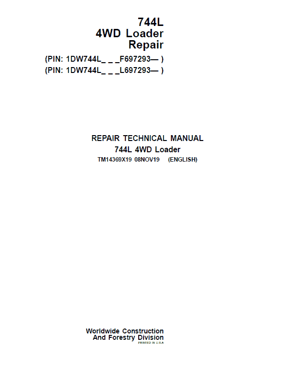 John Deere 744L 4WD Loader Repair Technical Manual (S.N F697293 & L697293 – ) Workshop Guide