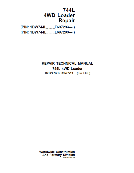 John Deere 744L 4WD Loader Repair Technical Manual (S.N F697293 & L697293 – ) Workshop Guide