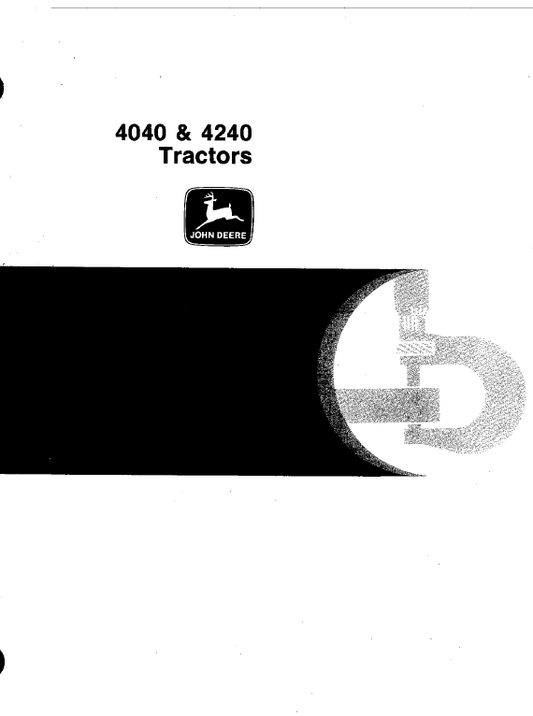 John Deere 4040, 4240 Tractors Repair Technical Manual Workshop Guide