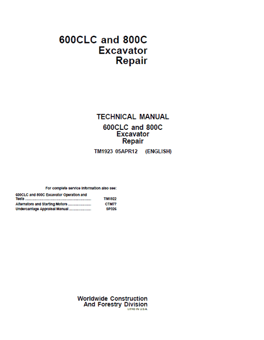 John Deere 600CLC, 800C Excavator Repair Technical Manual Workshop Guide