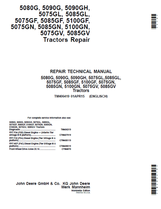John Deere 5090G, 5090GH, 5100GF, 5100GN Tractors Repair Technical Manual (Tier 3/Stage III A) Workshop Guide