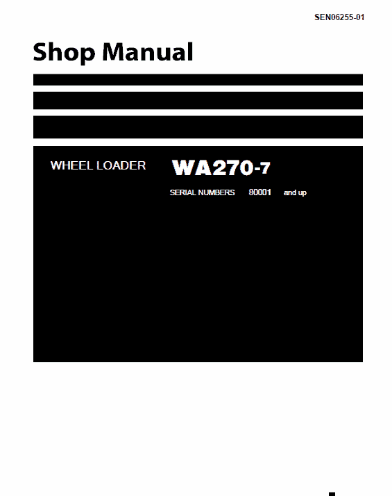 Komatsu WA270-7 Wheel Loader Service Manual Workshop Guide