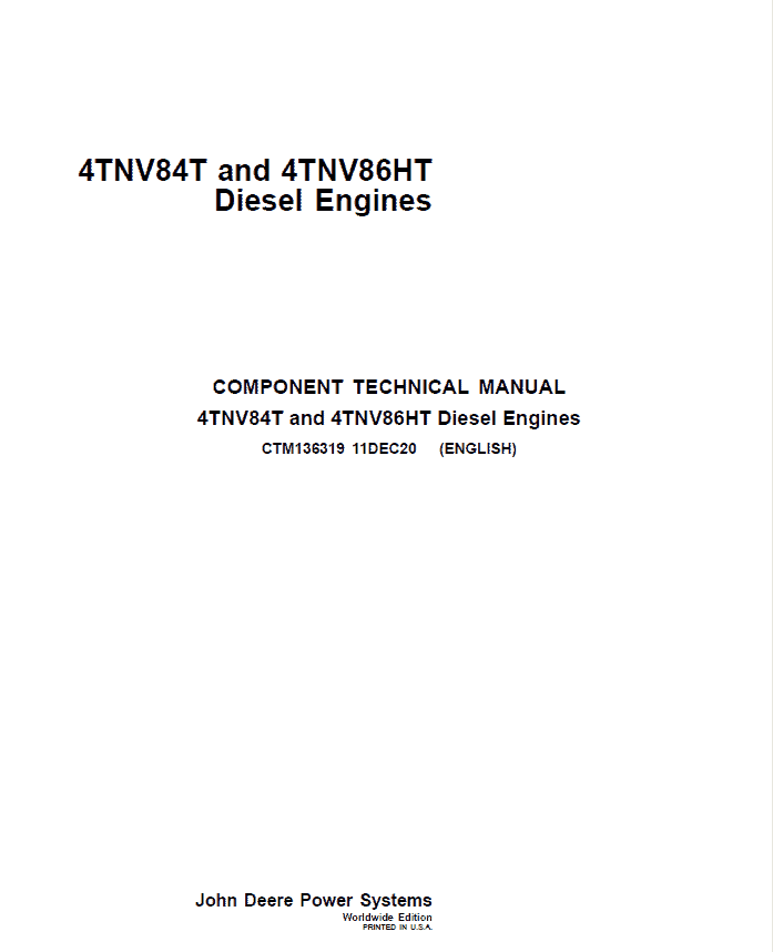 John Deere 4TNV84T and 4TNV86HT Diesel Engines Repair Manual (CTM136319) Workshop Guide