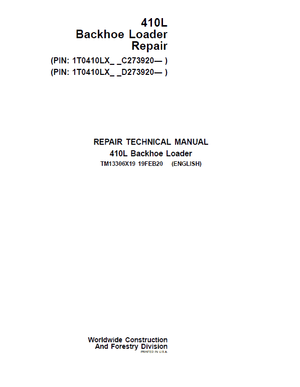 John Deere 410L Backhoe Repair Technical Manual (S.N after C273920 & D273920 – 390995) Workshop Guide