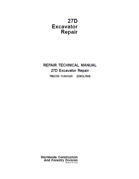 John Deere 27D Excavator Repair Technical Manual Workshop Guide