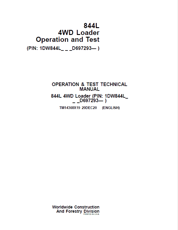 John Deere 844L 4WD Loader Repair Technical Manual (S.N D697293 – ) Workshop Guide
