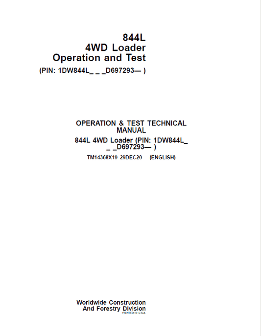 John Deere 844L 4WD Loader Repair Technical Manual (S.N D697293 – ) Workshop Guide