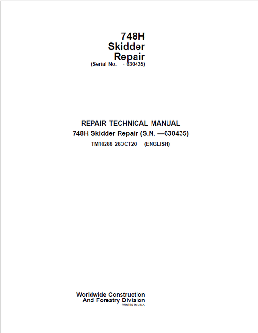 John Deere 748H Skidder Repair Technical Manual (S.N before 630435) Workshop Guide