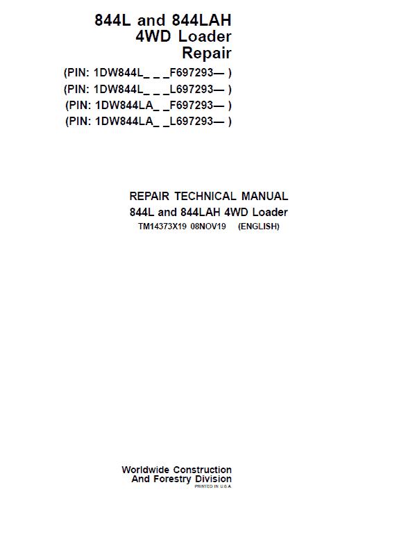 John Deere 844L, 844LAH 4WD Loader Repair Technical Manual (S.N F697293 & L697293 – ) Workshop Guide