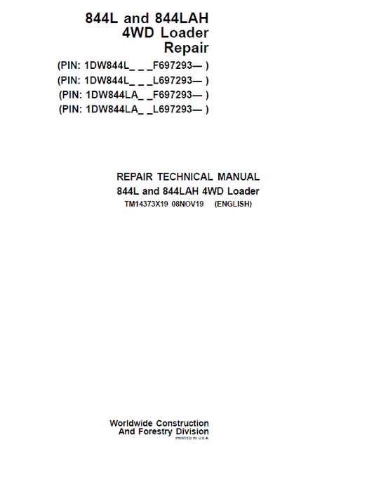 John Deere 844L, 844LAH 4WD Loader Repair Technical Manual (S.N F697293 & L697293 – ) Workshop Guide