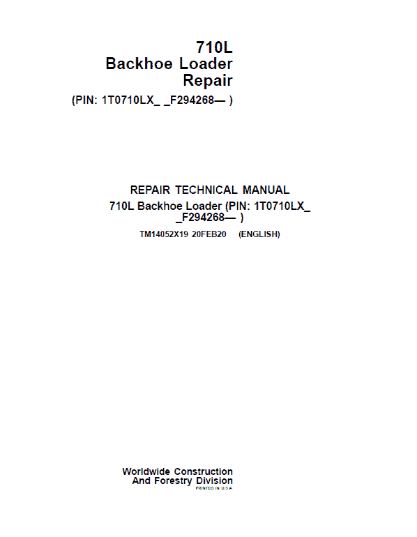 John Deere 710L Backhoe Loader Repair Technical Manual (S.N after F294268 – F390995) Workshop Guide