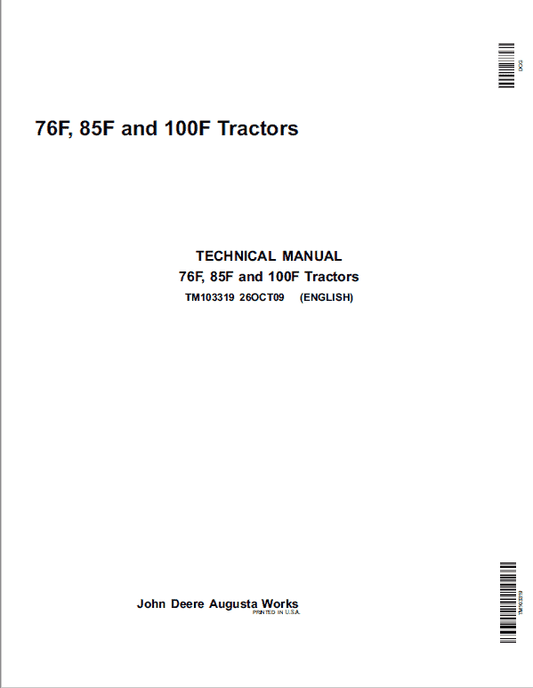 John Deere 76F, 85F, 100F Tractors Repair Technical Manual (TM103319) Workshop Guide