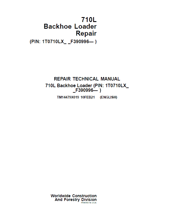 John Deere 710L Backhoe Loader Repair Technical Manual (S.N after F390996 -) Workshop Guide