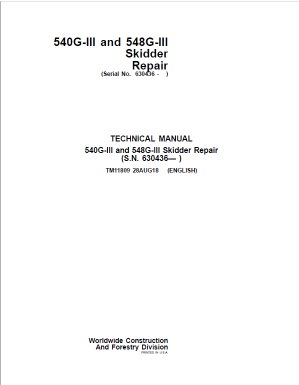 John Deere 540G-III, 548G-III Skidder Repair Technical Manual (S.N after 630436 – ) Workshop Guide