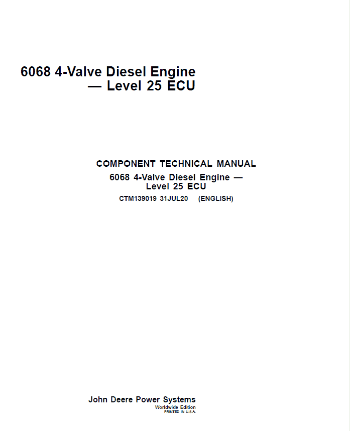 John Deere 6068 4-Valve Diesel Engine – Level 25 ECU Repair Manual (CTM139019) Workshop Guide