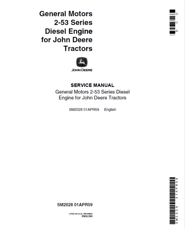 John Deere General Motors 2-53 Series Diesel Engine Repair Manual (CTM2028) Workshop Guide