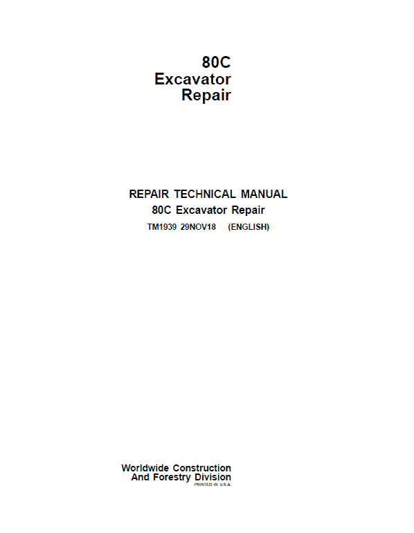 John Deere 80C Excavator Repair Technical Manual Workshop Guide