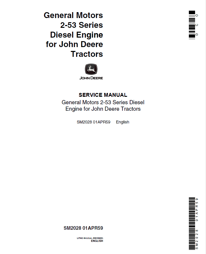 John Deere General Motors 2-53 Series Diesel Engine Repair Manual (CTM2028) Workshop Guide