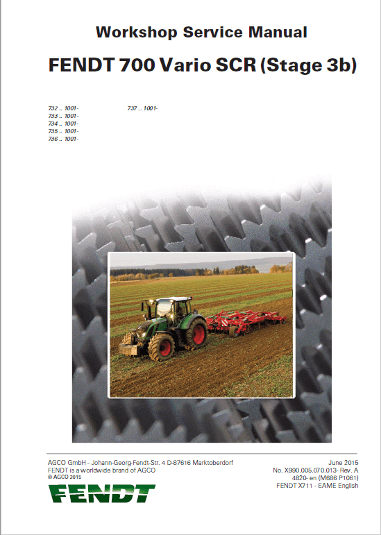 Fendt 714, 716, 718, 720, 722, 724 Vario Scr (3b) Tractors Workshop Repair Manual Workshop Guide